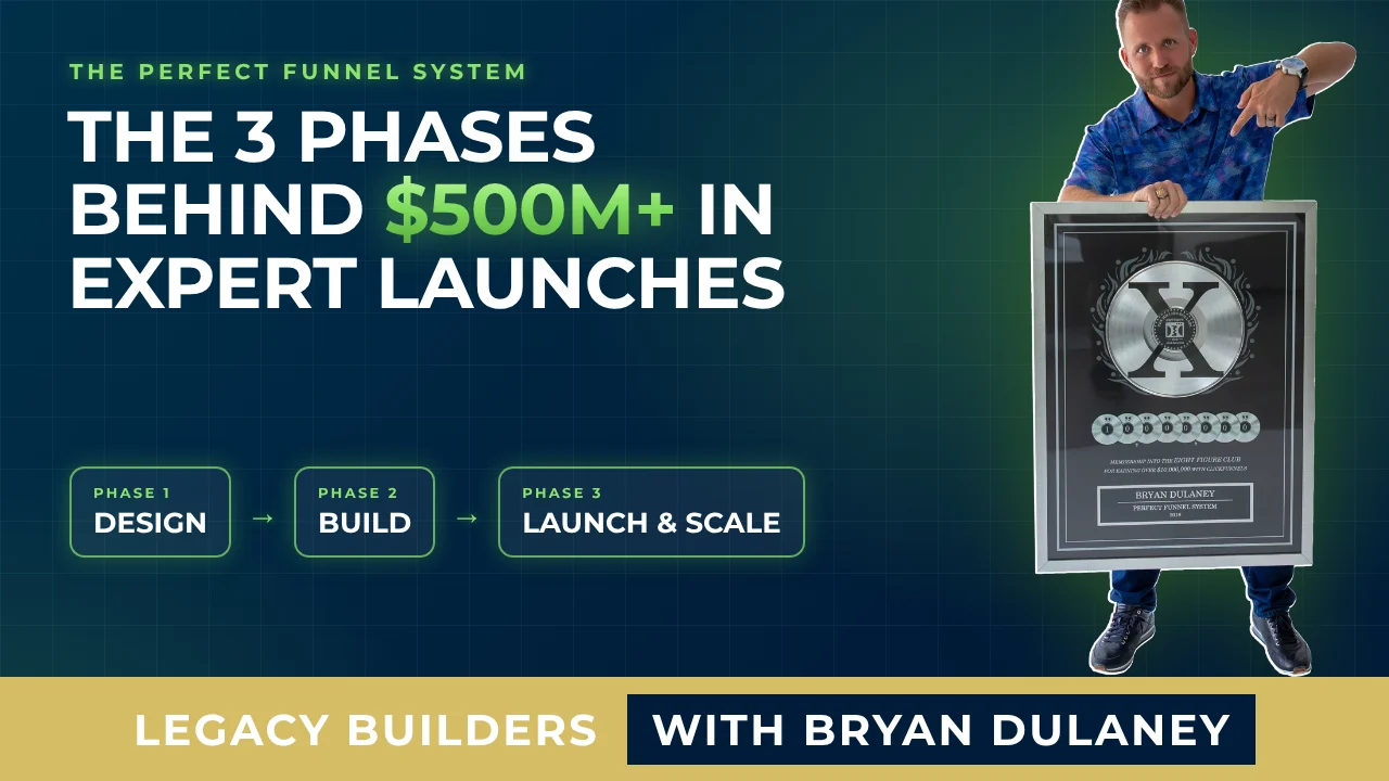 The 3 Phases Behind $500M+ in Expert Launches: Design, Build, Launch & Scale