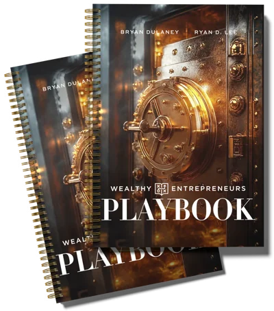 The Wealthy Entrepreneurs Playbook by Bryan Dulaney and Ryan D. Lee