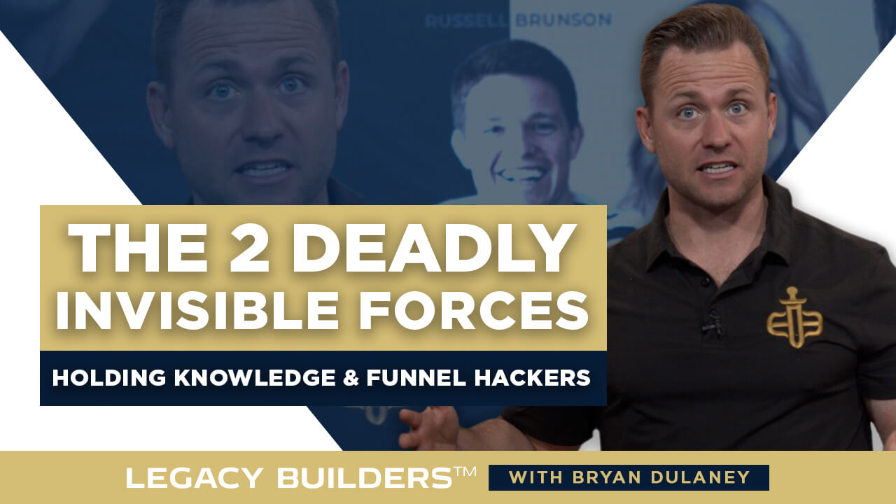 The 2 Deadly Invisible Forces Holding Knowledge Brokers Funnel Hackers By THEIR Heels